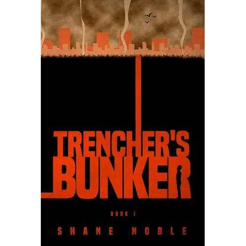 Trencher's Bunker
