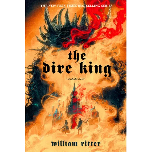 The Dire King: A Jackaby Novel