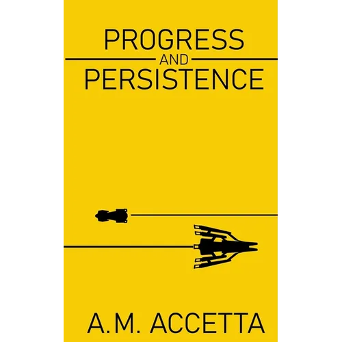 Progress and Persistence