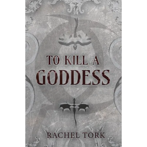 To Kill A Goddess