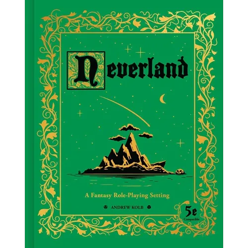 Neverland: A Fantasy Role-Playing Setting