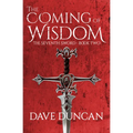 The Coming of Wisdom
