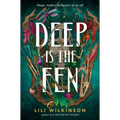 Deep Is the Fen