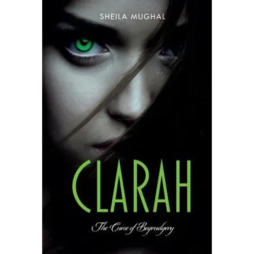 Clarah: The Curse Of Begrudgery