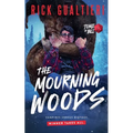 The Mourning Woods