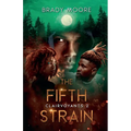 The Fifth Strain