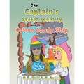 The Captain's Secret Identity and the Cotton Candy Ship
