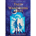 Tales of the Wandering Mists: A Ukrainian Fairy Tale