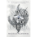 The Shards of Ophelia