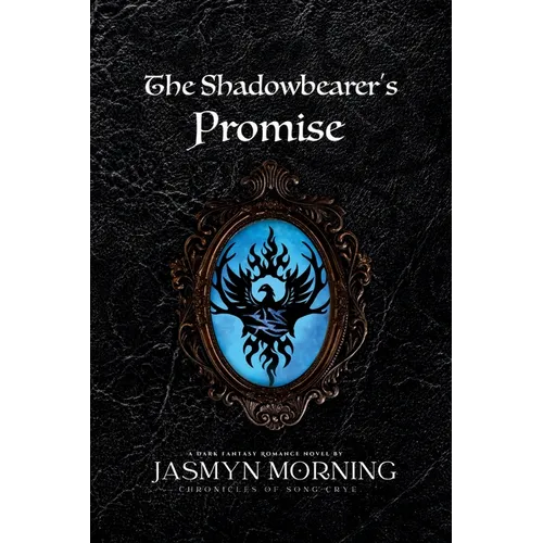 The Shadowbearer's Promise: MMM Dark Fantasy Romance, Artifact 3