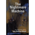 The Nightmare Machine
