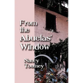 From the Abuelas' Window