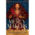 The Mercy Makers