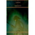 The Ghost of Serenity