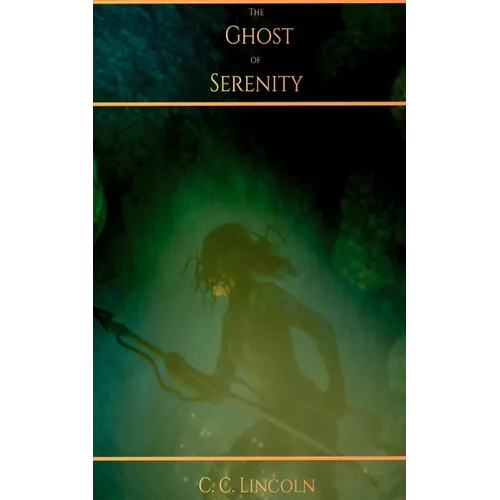 The Ghost of Serenity