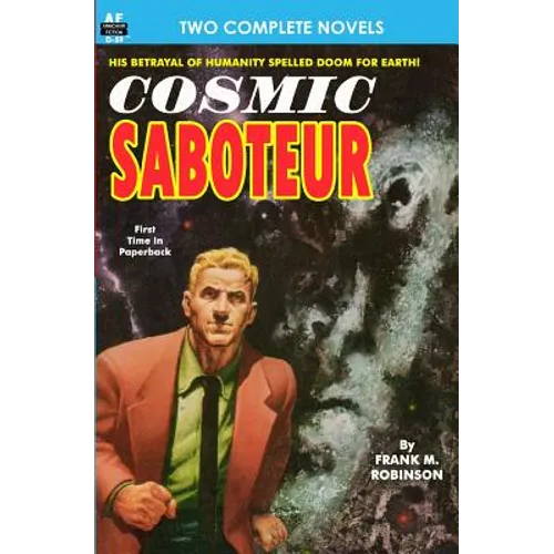 Cosmic Saboteur & Look to the Stars