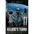 Kelvoo's Terra: An Immigrant's Tale