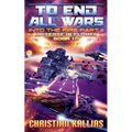 Into the Fire Part II: To End All Wars