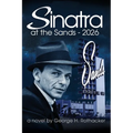 Sinatra at the Sands - 2026