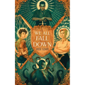 We All Fall Down