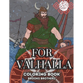For Valhalla: "Color Your Way to Norse Mythology"
