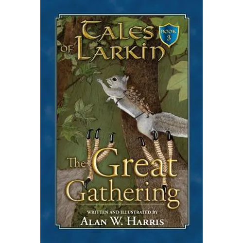 Tales of Larkin: The Great Gathering