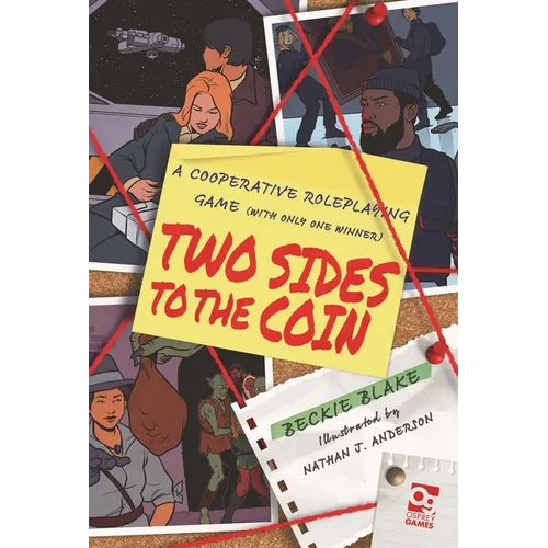Two Sides to the Coin: A Cooperative Roleplaying Game (with Only One Winner)