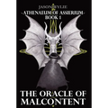 The Oracle of Malcontent