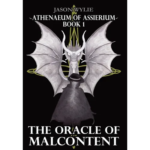 The Oracle of Malcontent - Hardcover