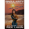 Singularity: Book Two of the StarCruiser Brilliant Series
