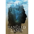 The Tangled Lands
