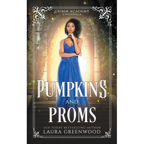 Pumpkins And Proms