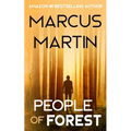 People of Forest: A near-future science fiction adventure