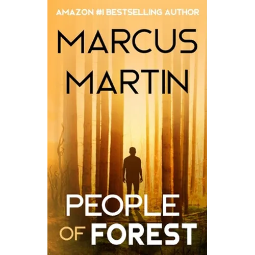 People of Forest: A near-future science fiction adventure