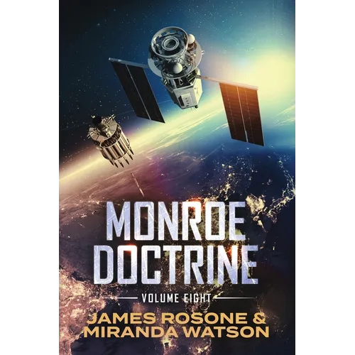 Monroe Doctrine: Volume VIII