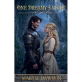 One Dreamy Knight
