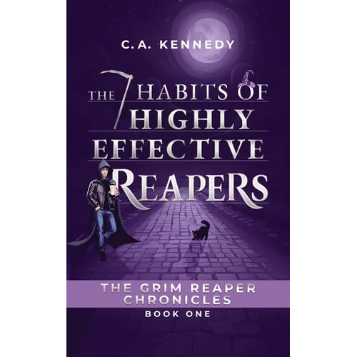 The 7 Habits of Highly Effective Reapers