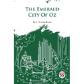 The Emerald City Of Oz