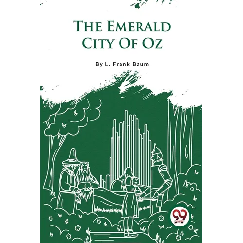 The Emerald City Of Oz