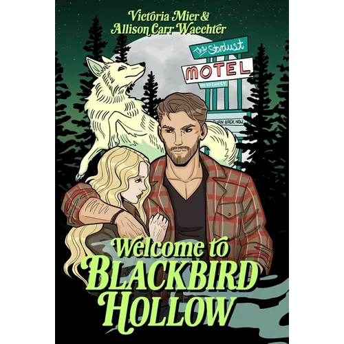 Welcome to Blackbird Hollow