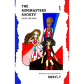 The Ringmasters Society: Enter the Ring