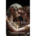 Bonners' Fairy - Sailing Toward Destiny