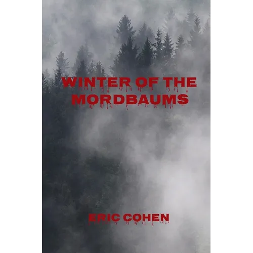 Winter of the Mordbaums