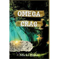 Omega Crag: Zahra of the Uwharries