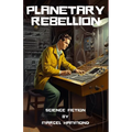 Planetary Rebellion: Marcell Hammond