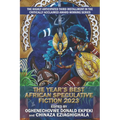 The Year's Best African Speculative Fiction (2023)