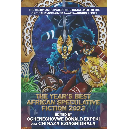 The Year's Best African Speculative Fiction (2023)