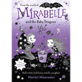 Mirabelle and the Baby Dragons: Volume 12