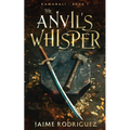 The Anvil's Whisper