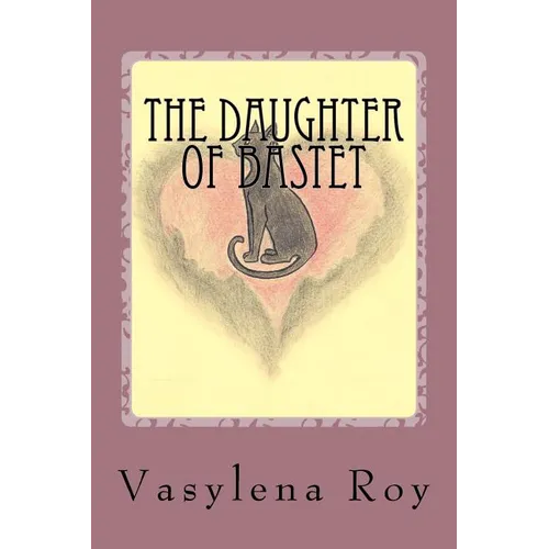 The Daughter of Bastet